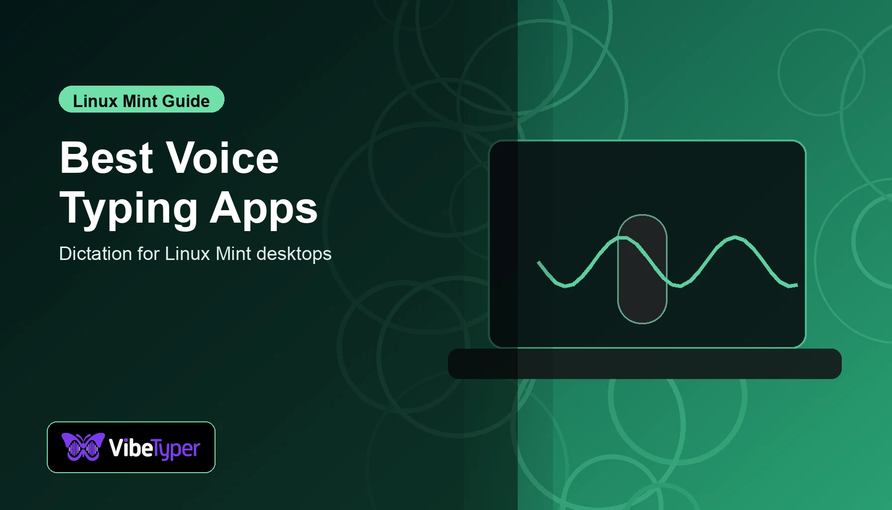 Best Voice Typing Apps for Linux Mint blog hero with green desktop voice wave visual